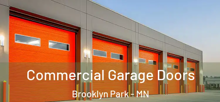  Commercial Garage Doors Brooklyn Park - MN