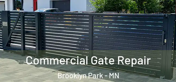  Commercial Gate Repair Brooklyn Park - MN
