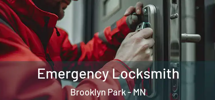  Emergency Locksmith Brooklyn Park - MN
