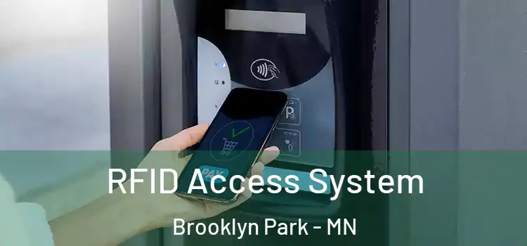  RFID Access System Brooklyn Park - MN