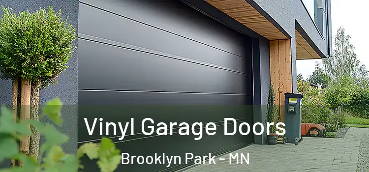  Vinyl Garage Doors Brooklyn Park - MN